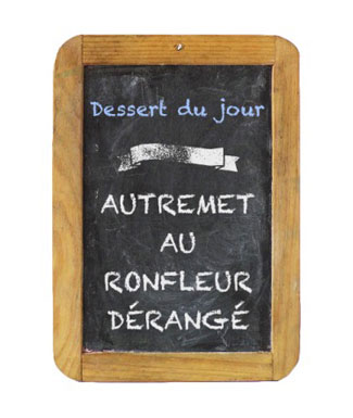 Autremet au ronfleur dérangé